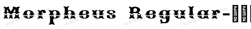 Morpheus Regular字体转换